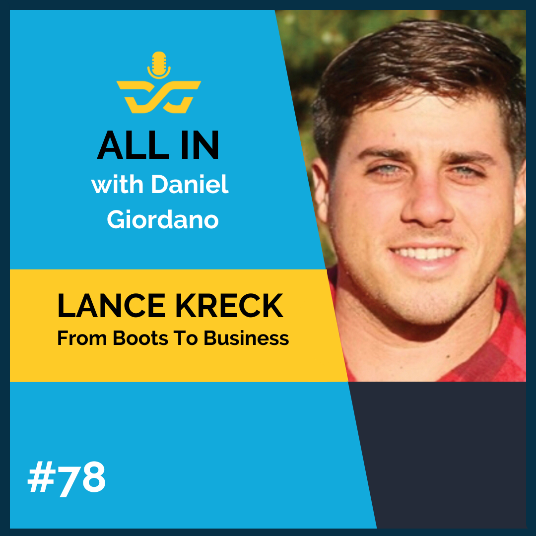 78: Lance Krek, From Boots to Business