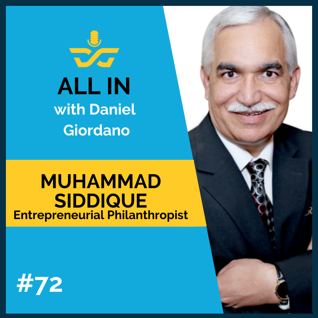 72: Muhammed Siddique, Entrepreneurial Philanthropist