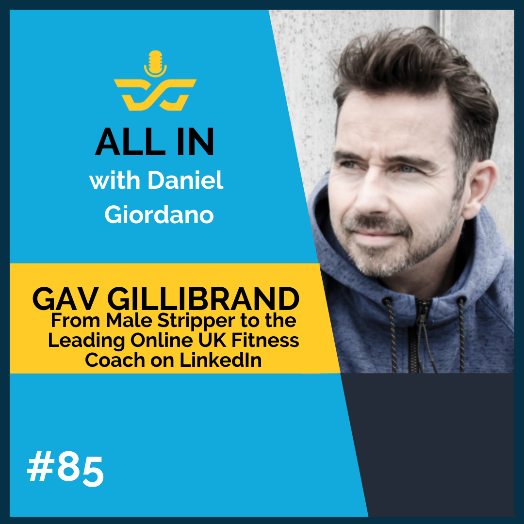 85: Gav Gillibrand, Wellness Coach and Author