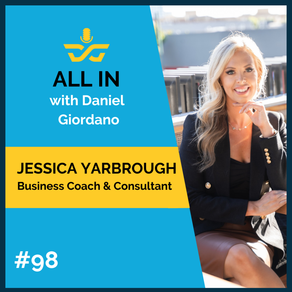 98: Jessica Yarbrough, Business Coach and Consultant